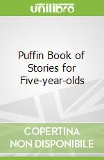Puffin Book of Stories for Five-year-olds