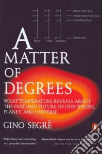 A Matter of Degrees libro in lingua di Segre Gino
