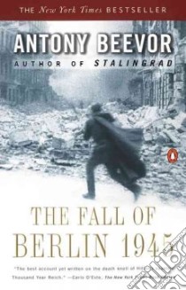 The Fall of Berlin 1945 libro in lingua di Beevor Antony