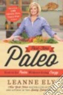 Part-Time Paleo libro in lingua di Ely Leanne