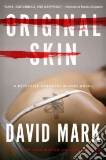 Original Skin libro in lingua di Mark David