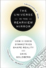 The Universe in the Rearview Mirror