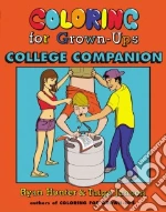 Coloring for Grown-ups College Companion