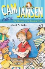 Cam Jansen and the Mystery of the Carnival Prize