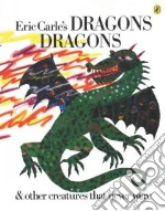Eric Carle's Dragons Dragons