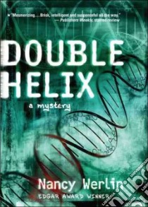 Double Helix libro in lingua di Werlin Nancy