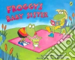 Froggys Baby Sister