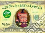 The Boy Who Looked Like Lincoln