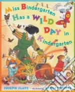 Miss Bindergarten Has a Wild Day in Kindergarten