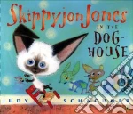 Skippyjon Jones in the Doghouse