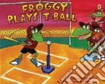 Froggy Plays T-ball