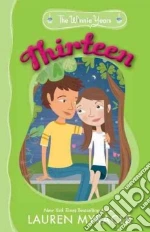 Thirteen