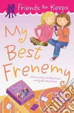 My Best Frenemy