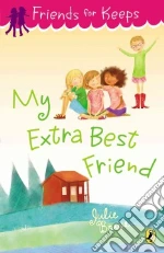 My Extra Best Friend