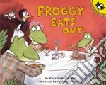 Froggy Eats Out