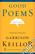 Good Poems for Hard Times