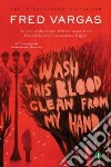 Wash This Blood Clean from My Hand libro str