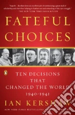 Fateful Choices