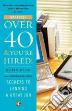 Over 40 & You're Hired!