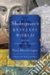 Shakespeare's Restless World libro str