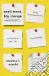 Small Move, Big Change libro str