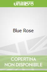 Blue Rose