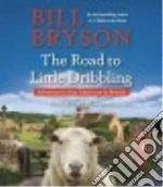 The Road to Little Dribbling (CD Audiobook)
