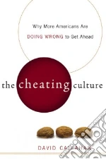 The Cheating Culture