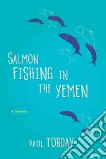 Salmon Fishing in the Yemen