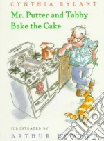 Mr. Putter & Tabby Bake the Cake