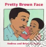 Pretty Brown Face