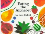 Eating the Alphabet