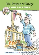 Mr. Putter and Tabby Paint the Porch