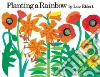 Planting a Rainbow libro str