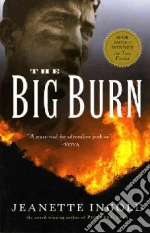 The Big Burn