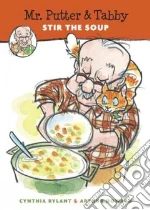 Mr. Putter and Tabby Stir the Soup