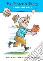 Mr. Putter & Tabby Drop the Ball