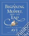 A Beginning, a Muddle, and an End libro str