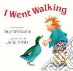 I Went Walking