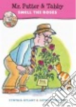Mr. Putter & Tabby Smell the Roses