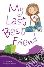 My Last Best Friend