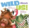Wild About Us! libro str