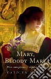 Mary, Bloody Mary libro str