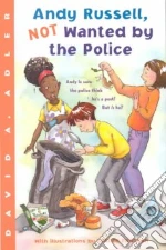 Andy Russell, Not Wanted by the Police