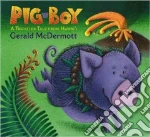 Pig-Boy