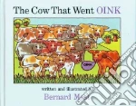 The Cow That Went Oink