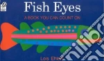 Fish Eyes