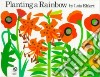 Planting a Rainbow libro str