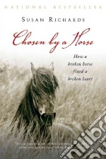 Chosen by a Horse