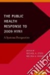 The Public Health Response to 2009 H1n1 libro str